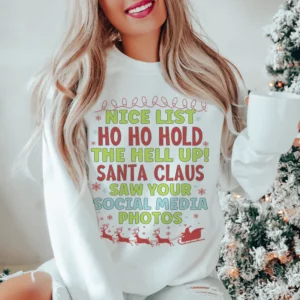 Nice List Sweatshirt